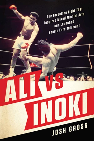 『Ali vs. Inoki: The Forgotten Fight That Inspired Mixed Martial Arts and Launched Sports Entertainment』/ジョシュ・グロス著。タイトルは「アリ対猪木:総合格闘技の着想を与え、スポーツ・エンターテインメントを生み出した、忘れられた一戦」。アメリカでは“忘れられた試合”とされる1976年のアリ対猪木の異種格闘技戦について、日米のボクシング、プロレス関係者を取材し、現代の世界的総合格闘技ブームの先駆けとなった一戦として新たな光を当て絶賛されたノンフィクション。今夏、日本語版が発売予定