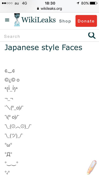 写真は『ウィキリークス』で公開されたCIAが収集していたとされる日本の顔文字。笑顔や怒りなどチャットで活用できるものだけでなく、【━━━━(゜∀゜)━━━━】といった昔の『2ちゃんねる』で多用されていた顔文字も収集されていたのが興味深い